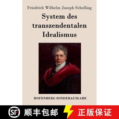 【3-4周达】System des transzendentalen Idealismus [9783861996538]