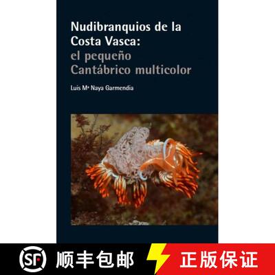 预订 Nudibranquios de la Costa Vasca: El Pequeño Cantábrico Multicolor [Nudibranchs of the Basque C... [9788494275104]