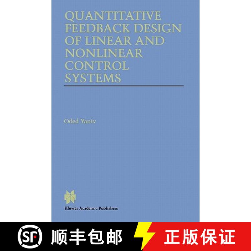 【3-4周达】Quantitative Feedback Design of Linear and Nonlinear Control Systems [9781441950895]