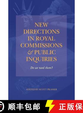 【3-4周达】New Directions in Royal Commissions & Public Inquiries [9781922815255]