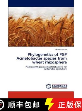 预订 Phylogenetics of PGP Acinetobacter species from wheat rhizosphere [9783845421636]