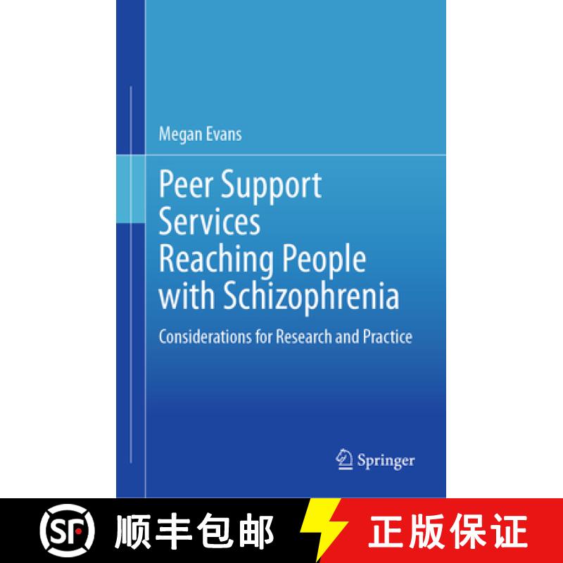 【3-4周达】Peer Support Services Reaching People with Schizophrenia : Considerations for Research and... [9783031290411]