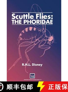 【3-4周达】Scuttle Flies: The Phoridae [9789401045629]