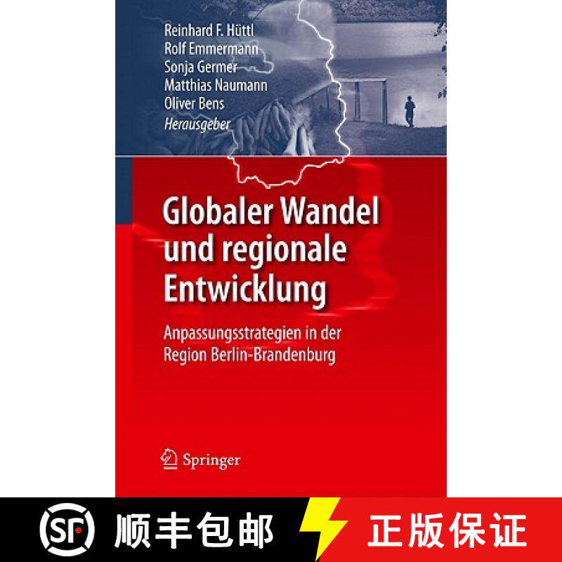 【3-4周达】Globaler Wandel und regionale Entwicklung : Anpassungsstrategien in der Region Berlin-Bran... [9783642194771]