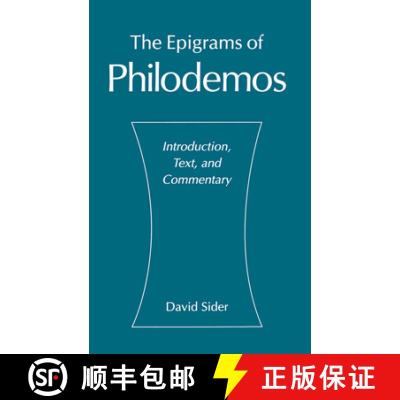 【2-3周达】The Epigrams of Philodemos: Introduction, Text, and Commentary [9780195099829]