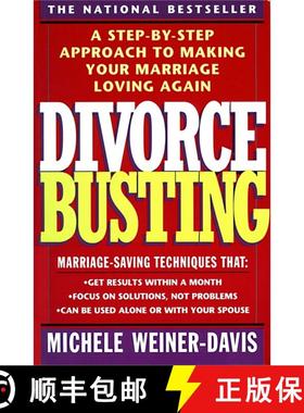 【3-4周达】Divorce Busting: A Step-By-Step Approach to Making Your Marriage Loving Again [9780671797256]