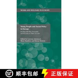 【3-4周达】Young People and Social Policy in Europe : Dealing with Risk, Inequality and Precarity in ... [9781349475292]