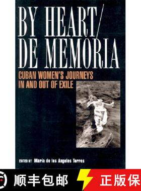 【3-4周达】By Heart/de Memoria: Cuban Women's Journeys in and Out of Exile [9781592130115]