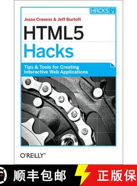 【3-4周达】HTML5 Hacks: Tips & Tools for Creating Interactive Web Applications [9781449334994]