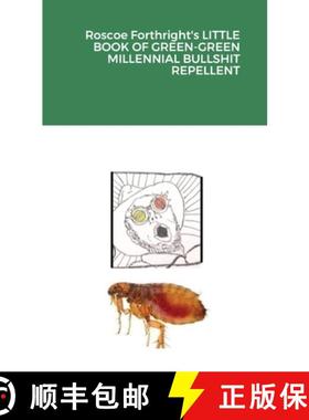 【3-4周达】Roscoe Forthright's LITTLE BOOK OF GREEN-GREEN MILLENNIAL BULLSHIT REPELLENT [9781365364488]