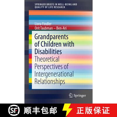 【3-4周达】Grandparents of Children with Disabilities : Theoretical Perspectives of Intergenerational... [9783319455150]