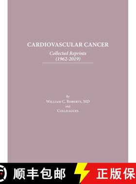 预订 Cardiovascular Cancer: Collected Reprints [9798888621547]