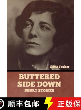 【3-4周达】Buttered Side Down - Short Stories [9798888300725]