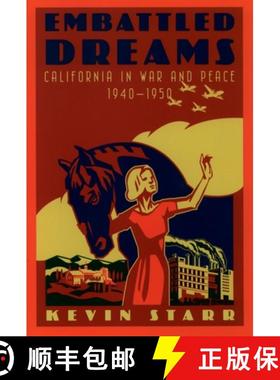 【3-4周达】Embattled Dreams: California in War and Peace, 1940-1950 [9780195168976]