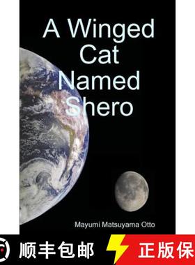 【3-4周达】A Winged Cat Named Shero [9781387679522]
