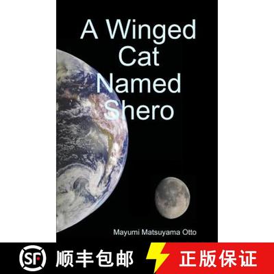 【3-4周达】A Winged Cat Named Shero [9781387679522]