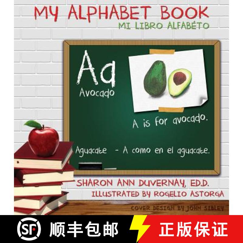 【3-4周达】My Alphabet Book: Mi Libro Alfabeto [9780988864405]