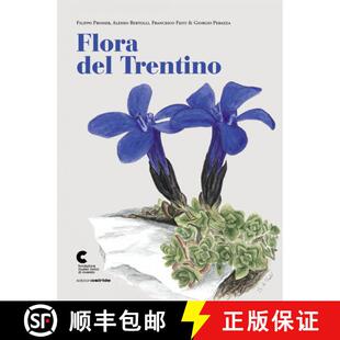 【3-4周达】精装 Flora del Trentino [Flora of Trento] [9788874982974]