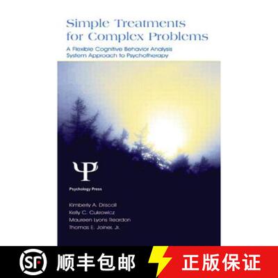【3-4周达】Simple Treatments for Complex Problems: A Flexible Cognitive Behavior Analysis System Appr... [9780805846430]