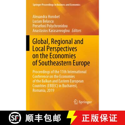 【3-4周达】Global, Regional and Local Perspectives on the Economies of Southeastern Europe: Proceedin... [9783030579555]