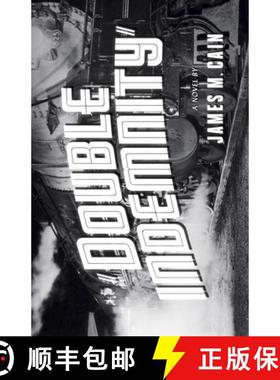 现货 Double Indemnity [9780679723226]