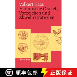 预订 Hethitische Orakel, Vorzeichen und Abwehrstrategien：Ein Beitrag zur hethitischen Kulturgeschichte [9783110205428]