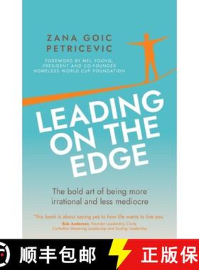 【3-4周达】Leading on the Edge: The Bold Art of Being More Irrational and Less Mediocre [9781781339220]