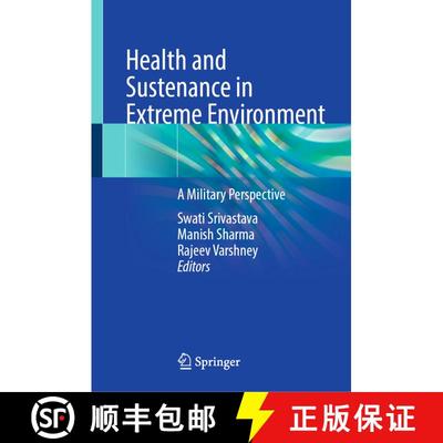 【3-4周达】Health and Sustenance in Extreme Environment: A Military Perspective [9789819686414]