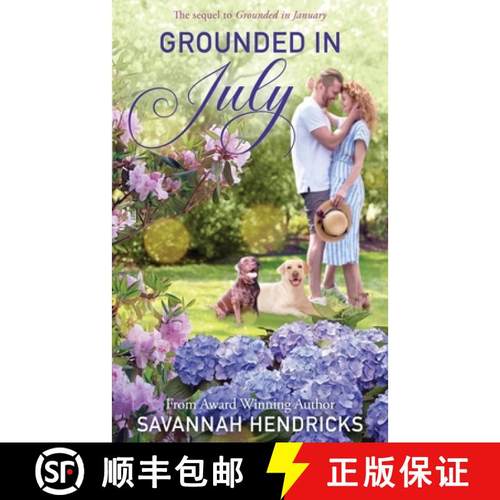 预订 Grounded in July: The Sequel to Grounded in January [9781734455342]