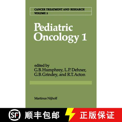 【3-4周达】Pediatric Oncology 1 : with a special section on Rare Primitive Neuroectodermal Tumors [9789400982215]