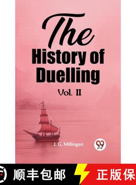 预订 History of Duelling Vol. II (Edition2023) [9789362209719]