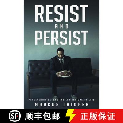 【3-4周达】Resist and Persist: Persevering Beyond the Limitations of Life [9781733432528]