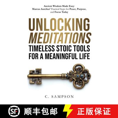 【3-4周达】Unlocking Meditations: Ancient Wisdom Made Easy: Marcus Aurelius' Practical Steps for Peac... [9781917968041]