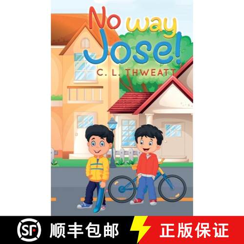 【3-4周达】精装 No Way Jose! [9781735953847]