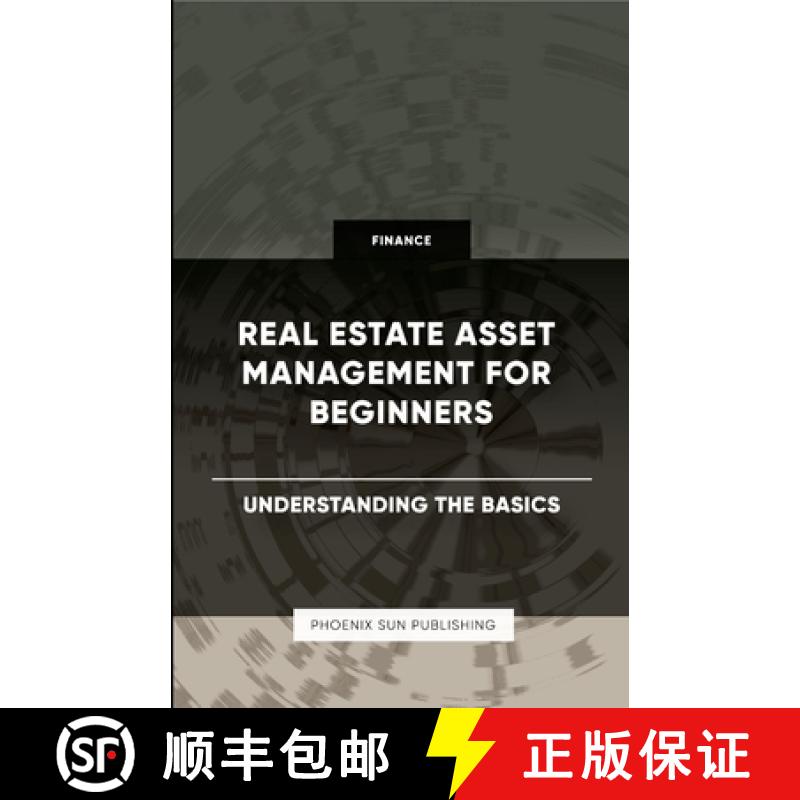 【2-3周达】Real Estate Asset Management for Beginners - Understanding the Basics [9781446642627]