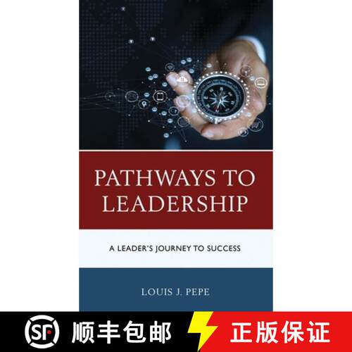 【3-4周达】Pathways to Leadership : A Leader's Journey to Success [9781475854343]
