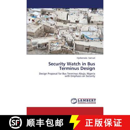 预订 Security Watch in Bus Terminus Design [9783659675522]