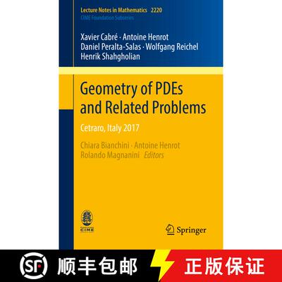 【3-4周达】Geometry of PDEs and Related Problems : Cetraro, Italy 2017 [9783319951850]