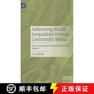4周达 Inequalities Health Community Power Voice Transformative Addressing The Media 9783031352393 ... Through