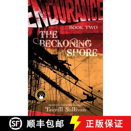 【3-4周达】Endurance: The Beckoning Shore: Tales from the Heroic Age of Exploration [9781685134419]