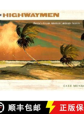 预订 The Highwaymen: Florida's African-American Landscape Painters [9780813022819]