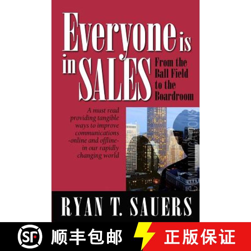 【3-4周达】Everyone Is in Sales: From the Ball Field to the Boardroom [9780615567280]