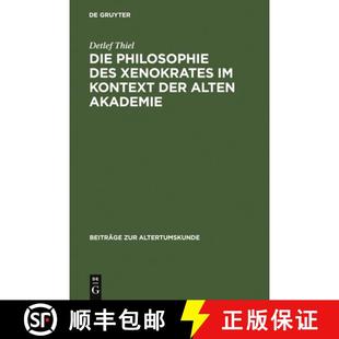 des Kontext Akademie Die Alten 4周达 9783598778438 Philosophie der Xenokrates