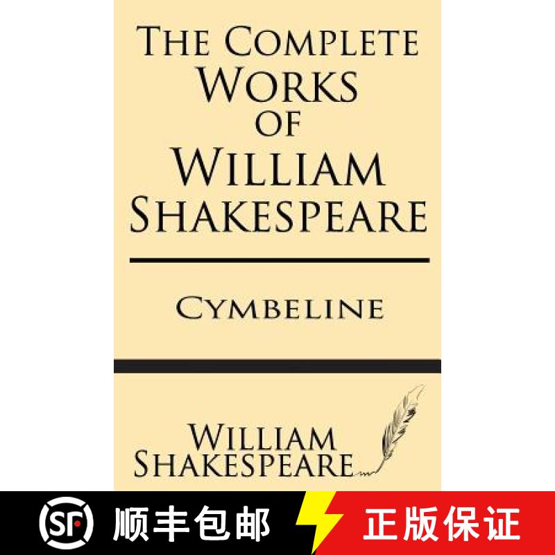 预订 The Complete Works of William Shakespeare: Cymbeline: With Annotations and a General Introductio... [9781628450286]