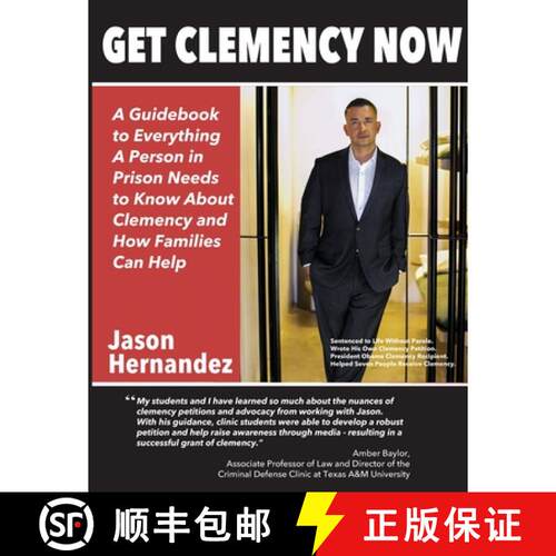 【3-4周达】Get Clemency Now: A Guidebook to Everything A Person in Prison Needs to know About Clemenc... [9780578696041]