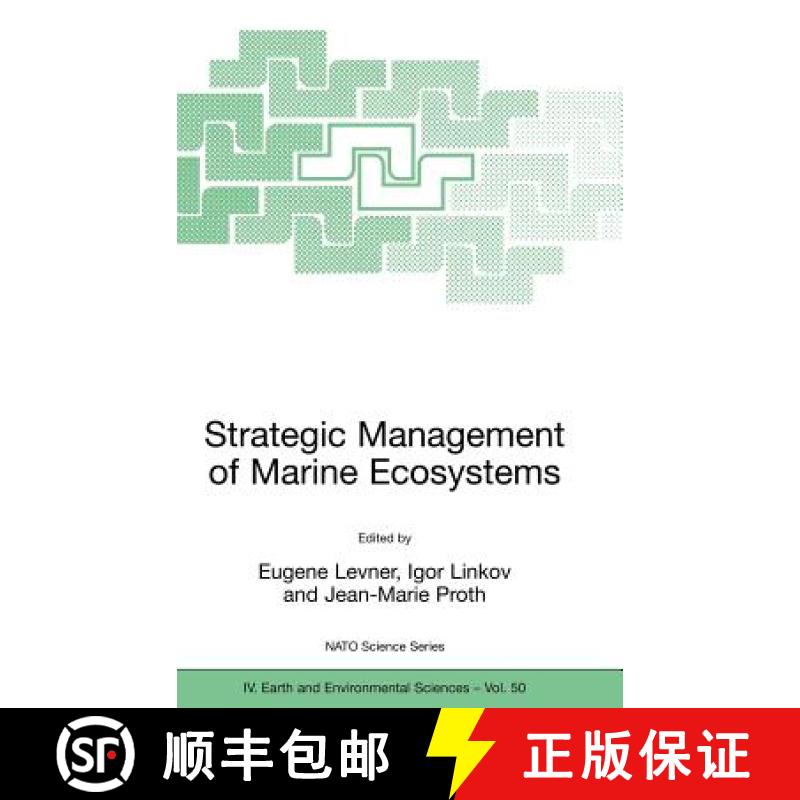 【3-4周达】Strategic Management of Marine Ecosystems: Proceedings of the NATO Advanced Study Institut... [9781402031571]