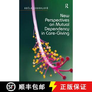 Care 9781472456663 New Mutual Dependency 4周达 Perspectives Giving