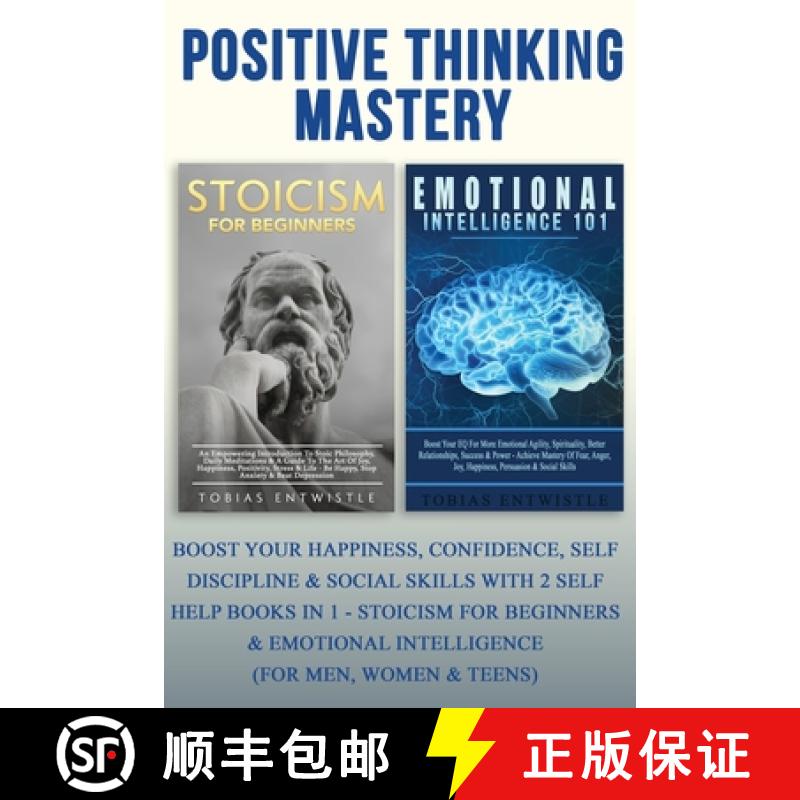 【3-4周达】Positive Thinking Mastery:: Boost Your Happiness, Confidence, Self Discipline & Social Ski... [9781913404130]