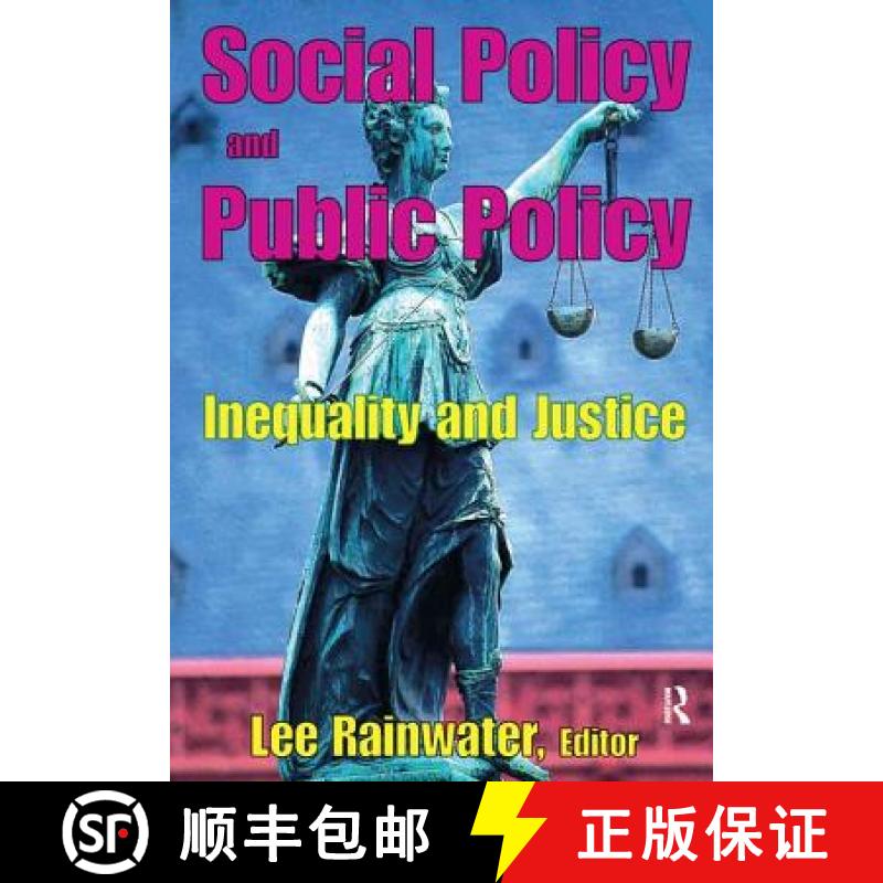 【3-4周达】Social Policy and Public Policy: Inequality and Justice [9781138532878]