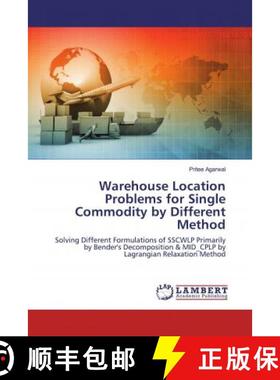 预订 Warehouse Location Problems for Single Commodity by Different Method [9786200651624]